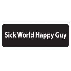 Helmet Sticker 'SICK WORLD HAPPY GUY'